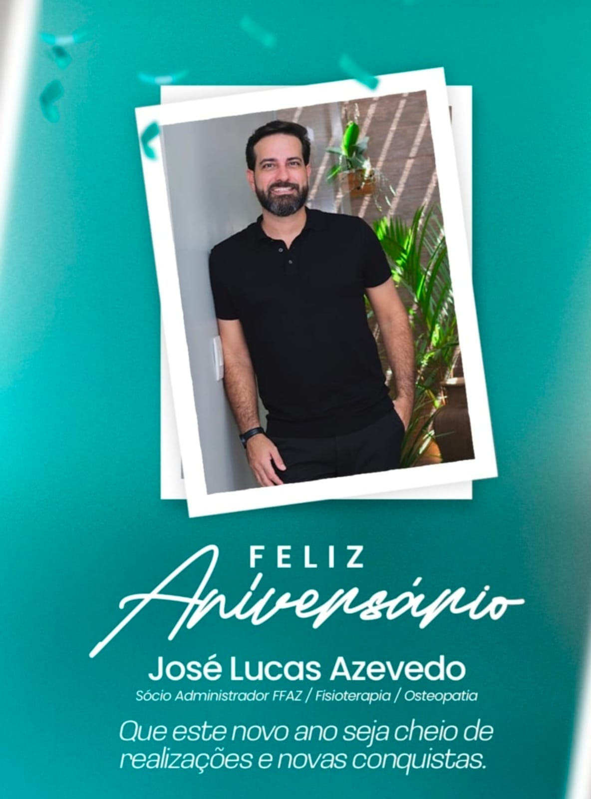 Feliz Aniversário – Dr. José Lucas Azevedo | 01/12